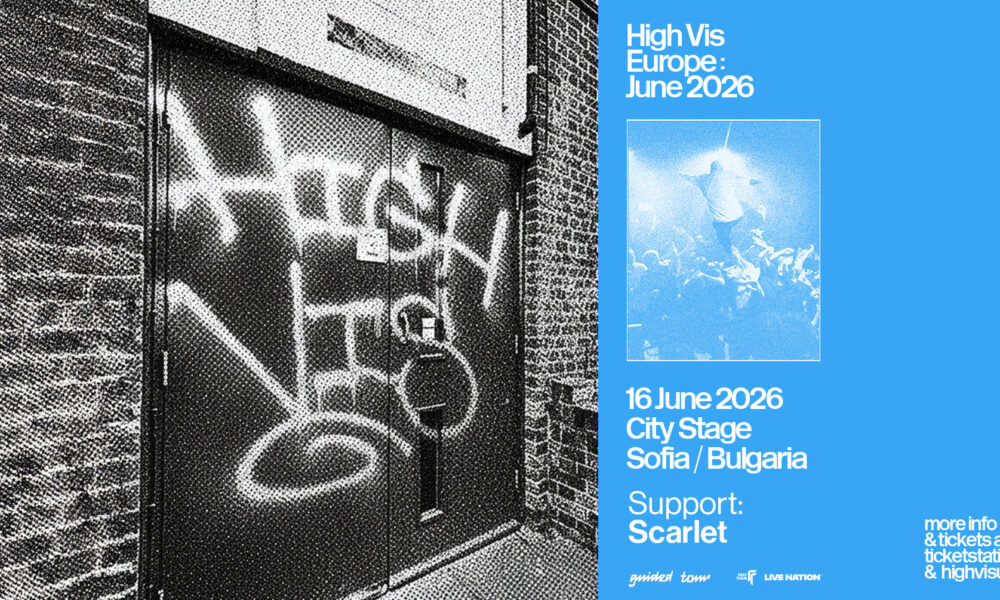 high vis sofia 1920x1005 support High Vis идват в София със Scarlet